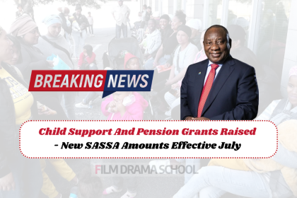 Child Support And Pension Grants Raised - New SASSA Amounts Effective July, R510 Child Grant and R2,180 Pension Grant