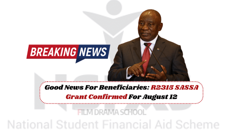 R2315 SASSA Grant Confirmed